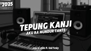 Download lagu DJ TEPUNG KANJI | AKU RA MUNDUR TANTE TERBARU 2025 mp3 Download lagu DJ TEPUNG KANJI | AKU RA MUNDUR TANTE TERBARU 2025 mp3