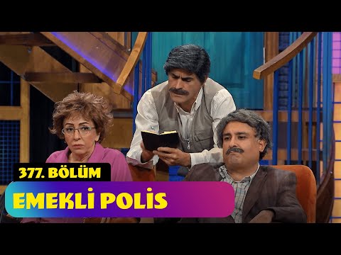 Emekli Polis - 377. Bölüm (Güldür Güldür Show)
