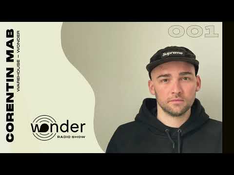 Wonder Radio Show #001 - Corentin Mab