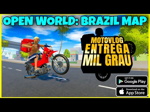 Motovlog: Entrega Mil Grau | New Open World Brazilian Game (Android,iOS)