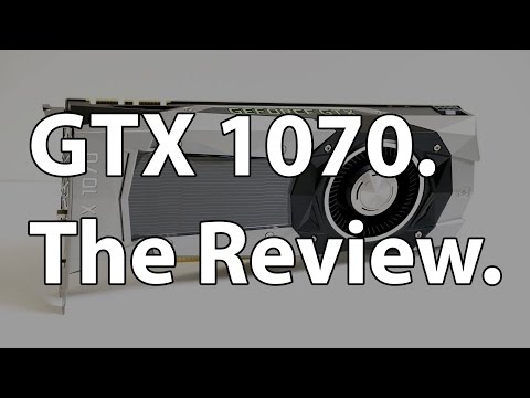 The GeForce GTX 1070 8GB Founders Edition Review