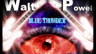 Blue Thunder (Van Halen Influenced)