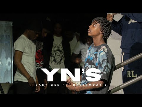 Baby Gee ft. NasFrmDaTil - YN's (Music Video)