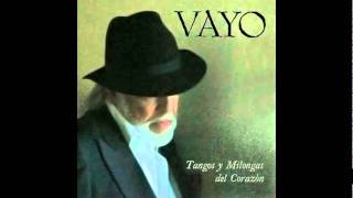 Vayo - Nuestro último tango (Our Last Tango)