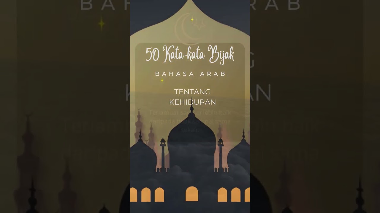 50 Kata Kata Bijak Bahasa Arab Tentang Kehidupan Penuh Makna dan Insprirasi No. 34 #shorts #quotes