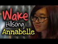 Wake - Hillsong - Cover by Annabelle Kan ...