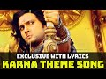 Karna Theme Song Full Hd With Lyrics