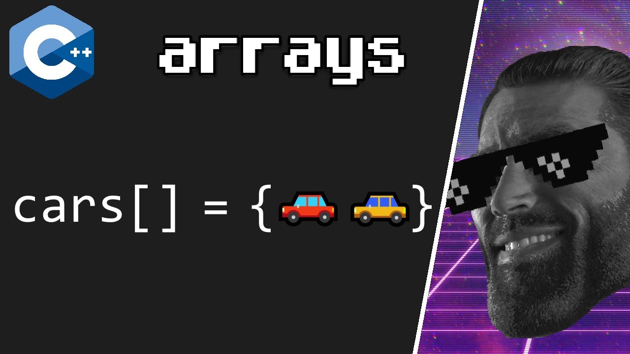 C++ arrays explained 🚗