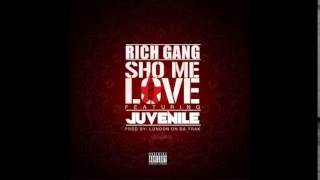 Rich Gang - Sho Me Love Feat. Juvenile &amp; Drake (Audio)