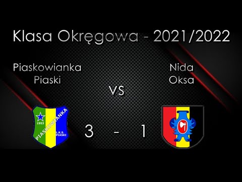 2021/2022 Piaskowianka Piaski - Nida Oksa 3-1 (04.09.2021)