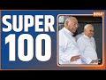 Super 100: Watch top 100 news stories in a quick headlines
