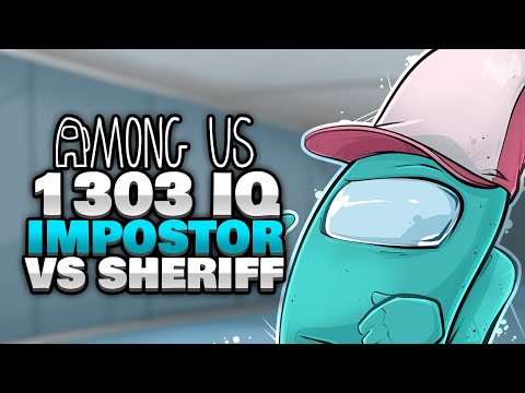 1303 IQ IMPOSTOR vs SHERIFF DUO 🤠 - ♠ Among Us ♠