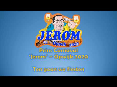 Prins Carnaval Jerom Opwijk 2020 - Ten goan we fiesten