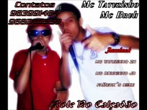Mc Tatuzinho e Mc Bruh - Role No Calçadão