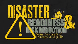 Basic Concepts of Disaster and Risk