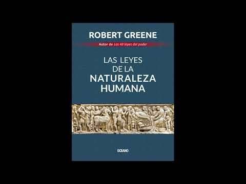 Las leyes de la naturaleza humana Robert Greene Audiolibro (1/6)