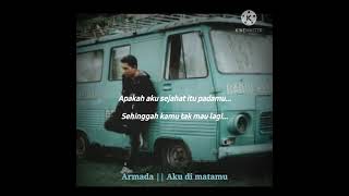 Download lagu Armada - Aku di matamu || Story WA || Story musik terbaru mp3