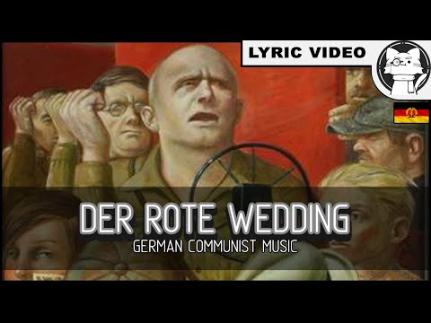Der Rote Wedding - [⭐ LYRICS GER/ENG] [GDR] [German Communist Song]