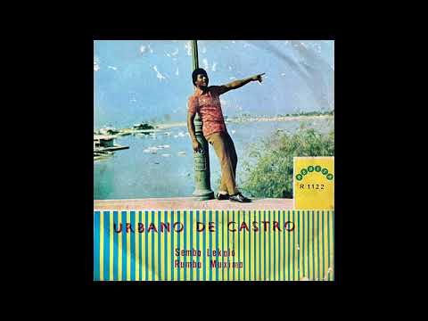 Urbano De Castro - Rumba Muxima