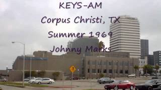 KEYS AM Corpus Christi, TX Summer 1969 Johnny Marks