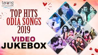 Top Hits Odia Songs 2019  Video Jukebox  Tarang Ci