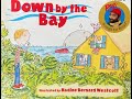 Down by the Bay (Books to Sing)