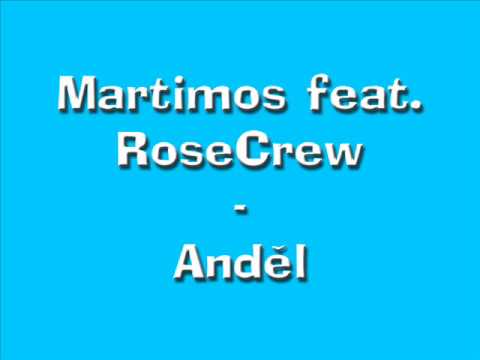 Martimos feat.  RoseCrew - Anděl