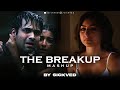 The Breakup Mashup SICKVED Emraan Hashmi K K Arijit Singh