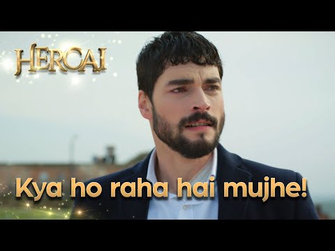 Kya ho raha hai mujhe!  - Hercai Urdu Episode 20