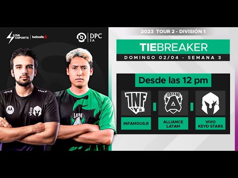 [ES] DPC 2023 SA Spring Tour División I - Tiebreaker - 2da Ronda Bo1 - Infamous R. vs Alliance.Latam