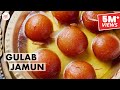 Gulab Jamun Recipe | Tips for Soft & Perfect Gulab Jamun | परफेक्ट गुलाब जामुन  | Chef