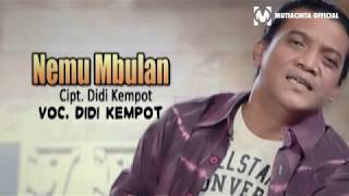 Download lagu DIDI KEMPOT - NEMU MBULAN - MUTIACINTA  mp3
