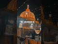Ajmer Sharif Dargah Khwaja Garib Nawaz Status News Status