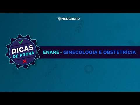 SEMANA ENARE MEDGRUPO - Ginecologia e Obstetrícia