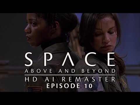 Space: Above and Beyond (1995) - E10 - Choice or Chance (2) - HD AI Remaster - Full Episode