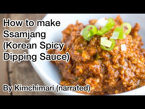 How to make Ssamjang and ways to eat it