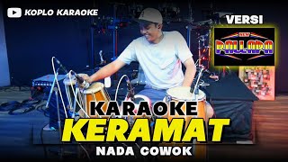 Download lagu KERAMAT KARAOKE NADA COWOK / PRIA VERSI NEW PALLAPA 2025 mp3 Download lagu KERAMAT KARAOKE NADA COWOK / PRIA VERSI NEW PALLAPA 2025 mp3