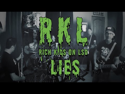 RKL Rich Kids On LSD - Lies 2023