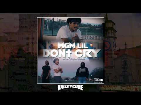 MGMxLil - Don’t Cry [ValleyCureExclusive]