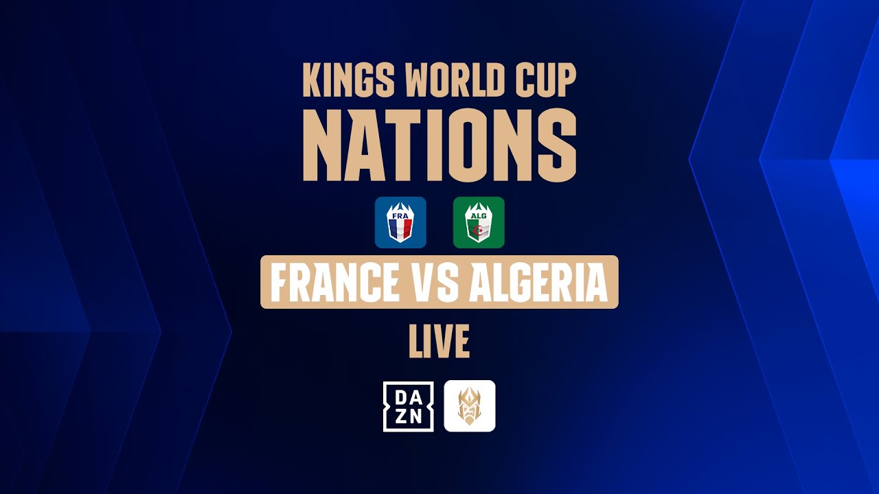 Kings World Cup Nations - France vs. Algeria | Matchday 2