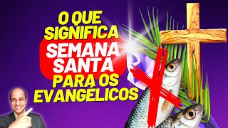 A Bíblia NÃO MANDA comemorar SEMANA SANTA e nem PÁSCOA!