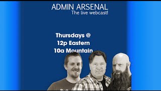 Admin Arsenal Live! : Applied PowerShell