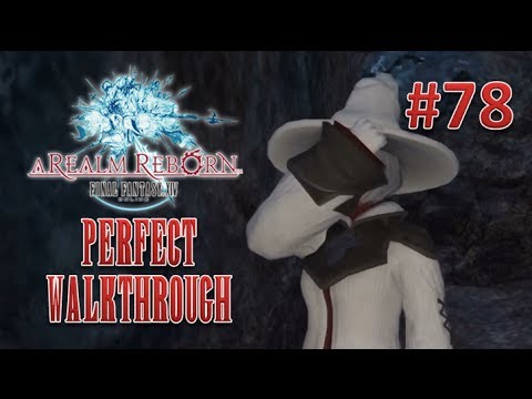 Final Fantasy XIV A Realm Reborn Perfect Walkthrough Part 78 - Mor Doana