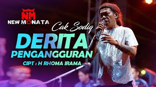 Download lagu DERITA PENGANGGURAN - CAK SODIQ - NEW MONATA - RAMAYANA AUDIO mp3