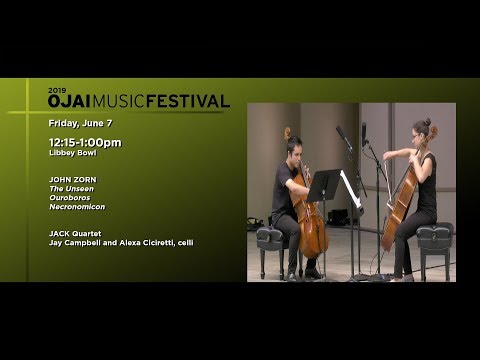 Ojai Music Festival: The Music Of John Zorn Part II