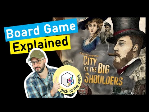 Is City of the Big Shoulders 2nd Edition for you? A Quick Overview!