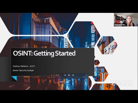 OpenSource Intelligence (OSINT) - Getting Started -Siobhan Kelleher