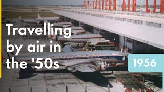 [分享] 1956 年的航空旅行