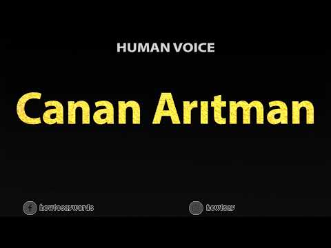 How To Pronounce Canan Aritman