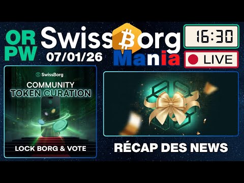 ORPW #1/2026 - Les dernières infos de SwissBorg